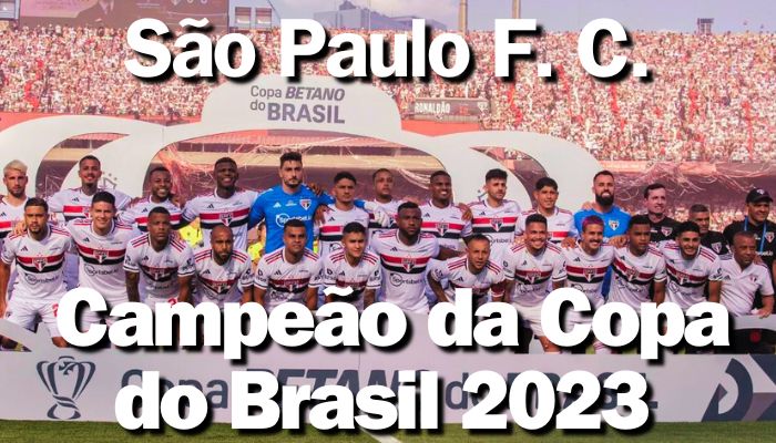 São Paulo Campeão da Copa do Brasil 2023