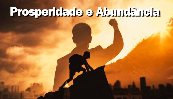 Prosperidade e Abundância